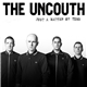 The Uncouth - Just A Matter Of Time